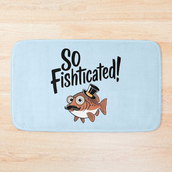 Item preview, So Fishticated! Cute Fancy Fish Pun designed and sold by PMCreative.
