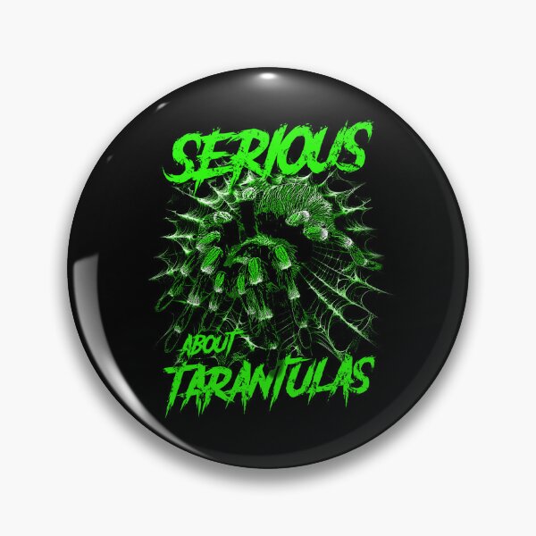 Item preview, Serious About Tarantulas Pet Spider Owner designed and sold by JRRTs.