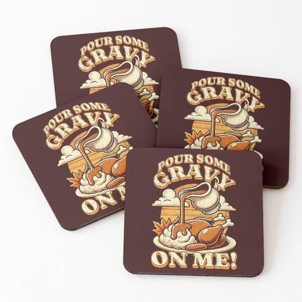 Item preview, Funny Thanksgiving Pour Some Gravy On Me Turkey Dinner designed and sold by chrisrivait.