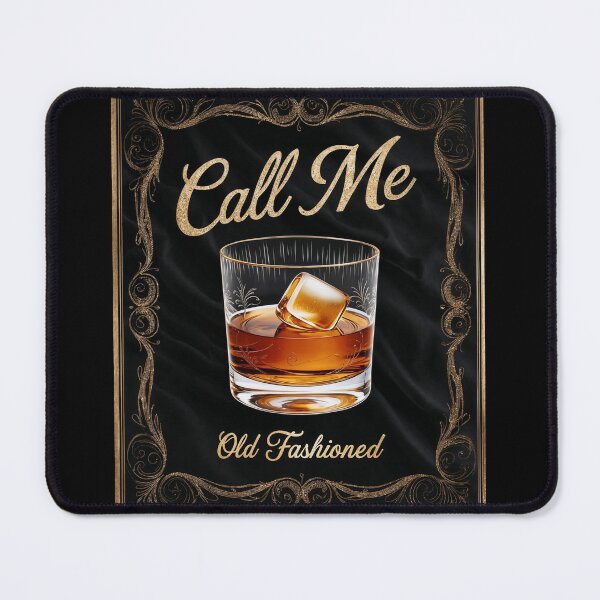 Item preview, Call Me Old Fashioned Whiskey Funny designed and sold by ArtisticPen-art.