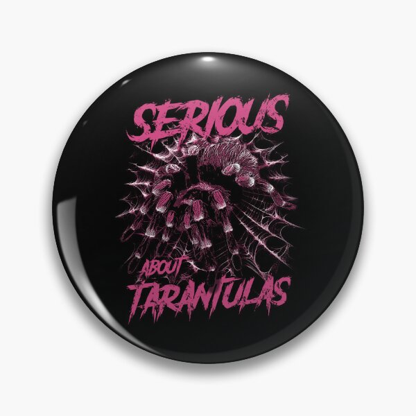 Item preview, Serious About Tarantulas Pet Spider Owner designed and sold by JRRTs.