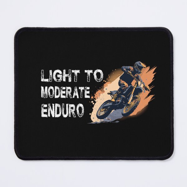 Item preview, Light to Moderate Enduro designed and sold by T-M-Design.