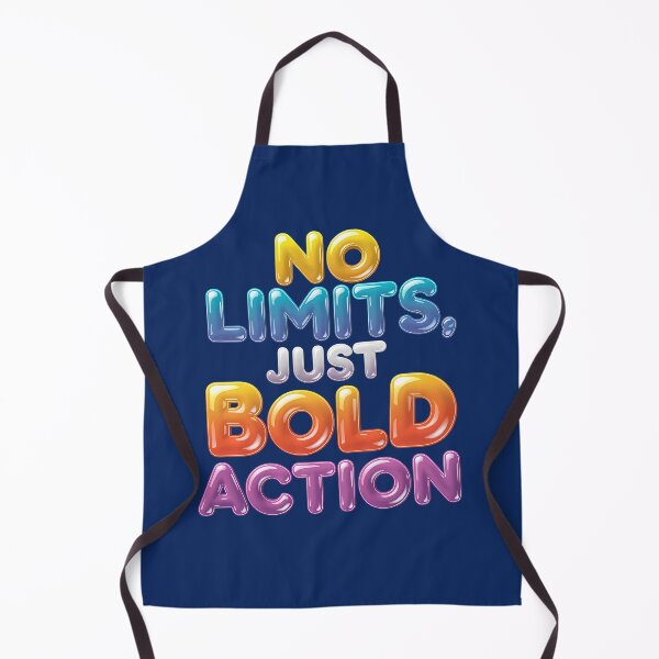 Item preview, No Limits, Just Bold Action designed and sold by Dot1001.
