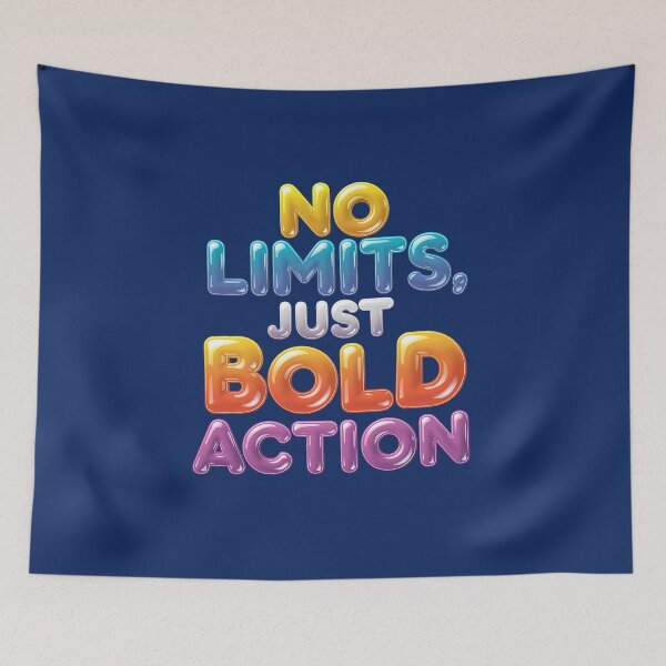 Item preview, No Limits, Just Bold Action designed and sold by Dot1001.