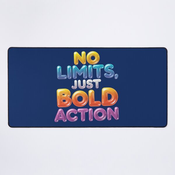 Item preview, No Limits, Just Bold Action designed and sold by Dot1001.