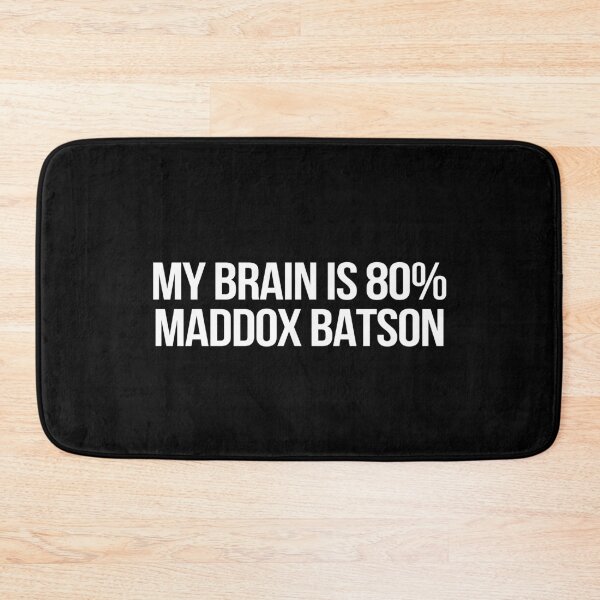 Item preview, My Brain is 80% Maddox Batson designed and sold by deluluhaze.