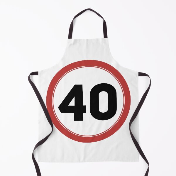 Item preview, Speed limit 40, happy 40th birthday designed and sold by Wolagno.