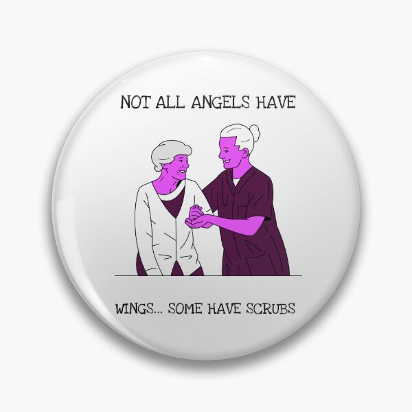 Item preview, Not All  Angels Have Wings…Some Have Scrubs     designed and sold by EngagingLayout.