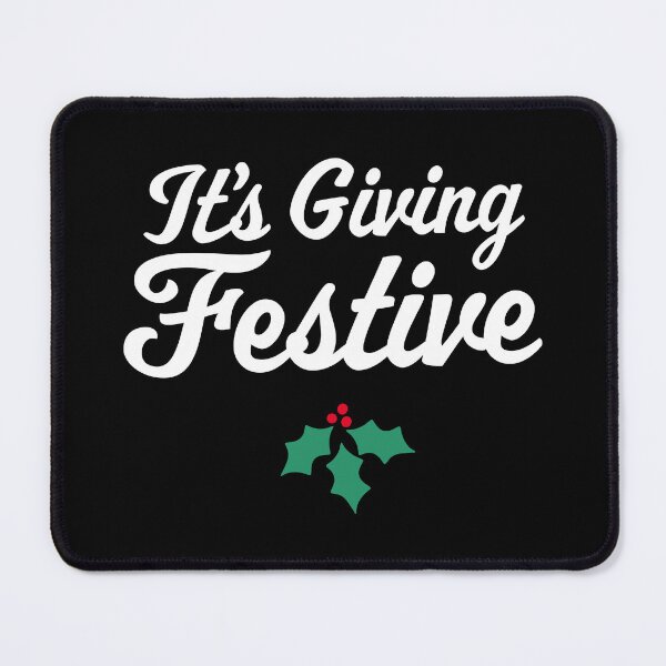 Item preview, It's Giving Festive designed and sold by PaulSDesign.