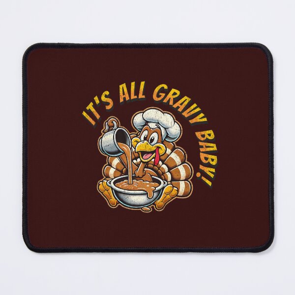 Item preview, Funny Thanksgiving Turkey It's All Gravy Baby Cartoon Turkey designed and sold by chrisrivait.