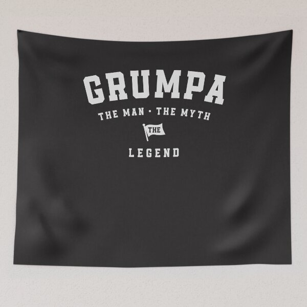 Item preview, Grumpa The Man The Myth The Legend - Grandpa designed and sold by cidolopez.