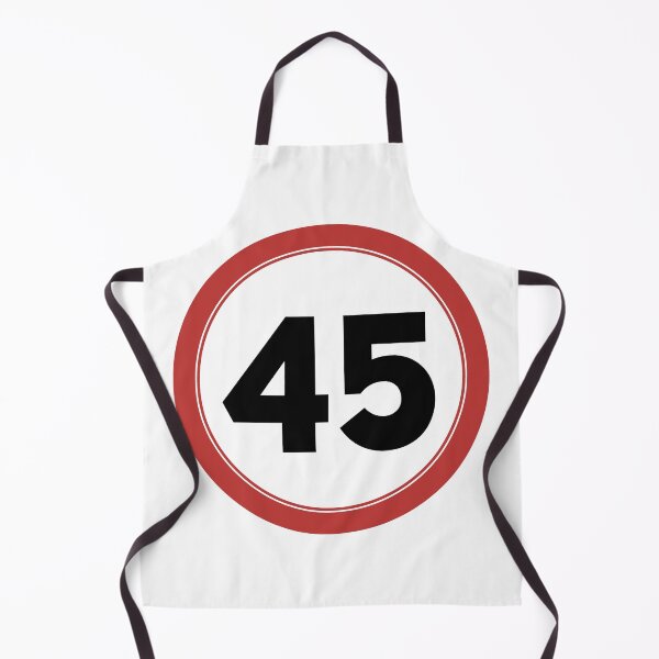 Item preview, Speed limit 45, happy 45th birthday designed and sold by Wolagno.