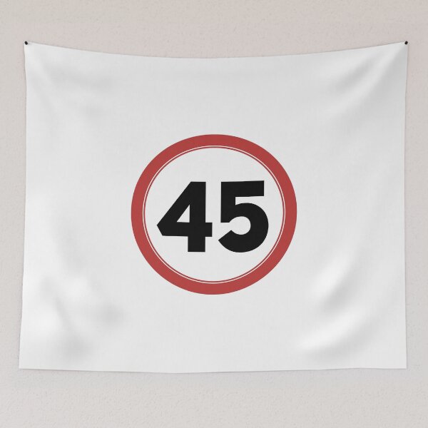 Item preview, Speed limit 45, happy 45th birthday designed and sold by Wolagno.