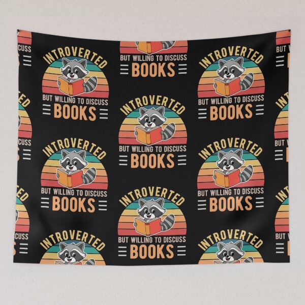 Item preview, Introverted But Willing To Discuss Books Reading Raccoon Book Lover designed and sold by KLArtzStore.