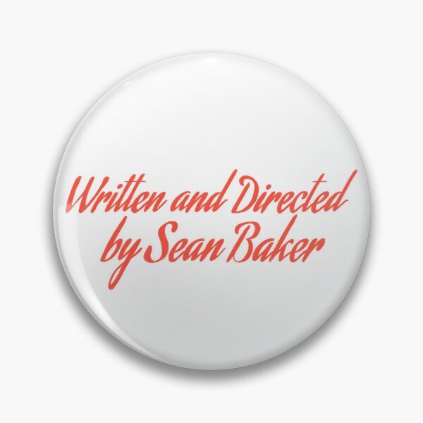 Item preview, Written and Directed by Sean Baker designed and sold by laurasmagic.