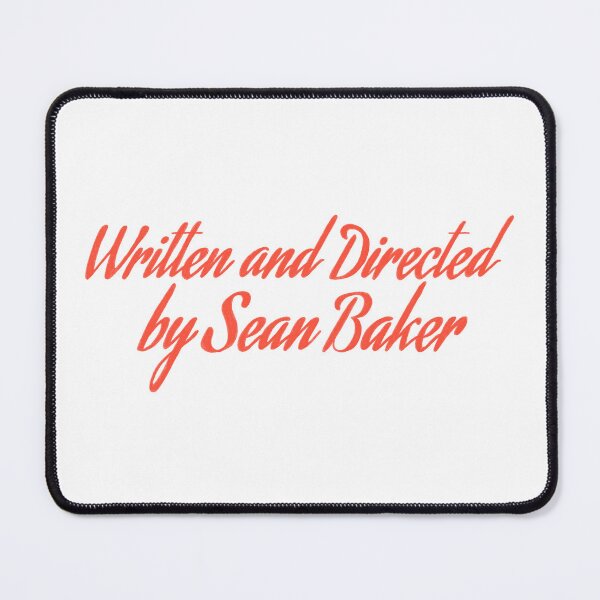 Item preview, Escrita y dirigida por Sean Baker designed and sold by laurasmagic.