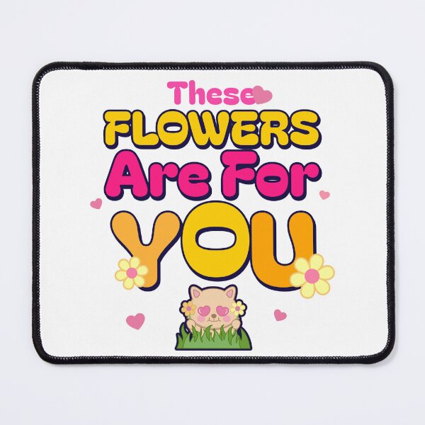 Item preview, THESE FLOWES ARE FOR YOU! T-SHIRT designed and sold by PurifiedART.