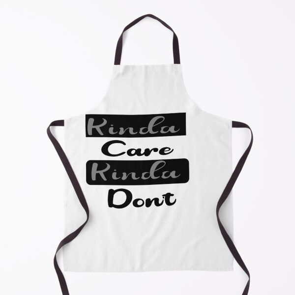 Item preview, Kinda care kinda don’t funny humor text T-shirt designed and sold by iLamshop.