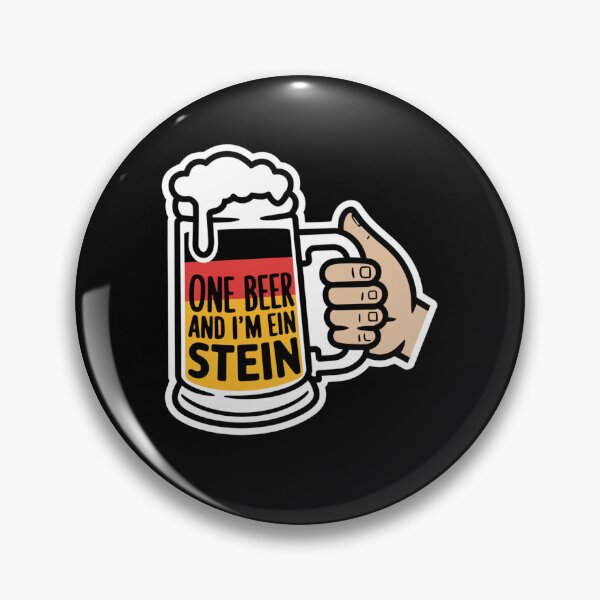 Item preview, One Beer and Im Ein Stein designed and sold by Peter Stawicki.