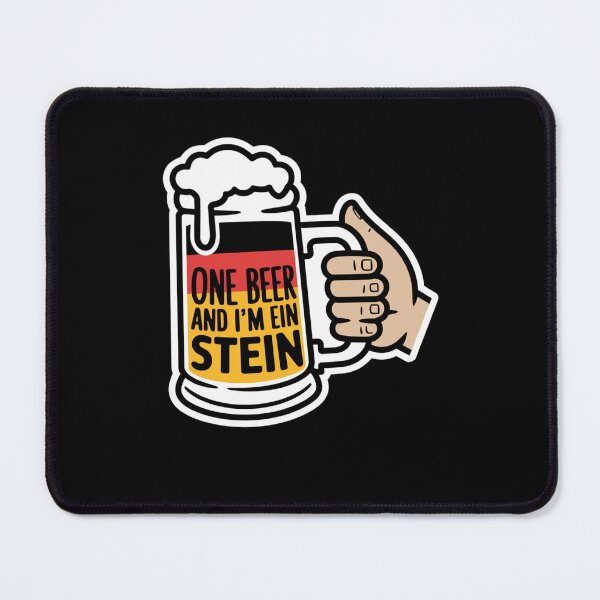 Item preview, One Beer and Im Ein Stein designed and sold by Peter Stawicki.