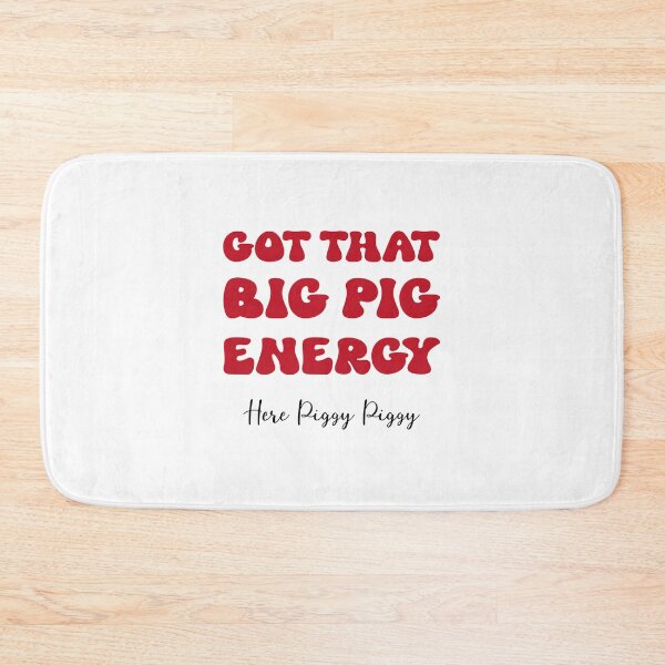 Item preview, Big Pig Energy designed and sold by Spike The Punch Design Co..