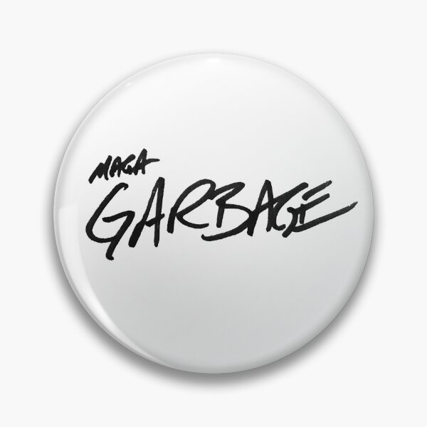 Item preview, Maga Garbage  designed and sold by Brockmeyer.