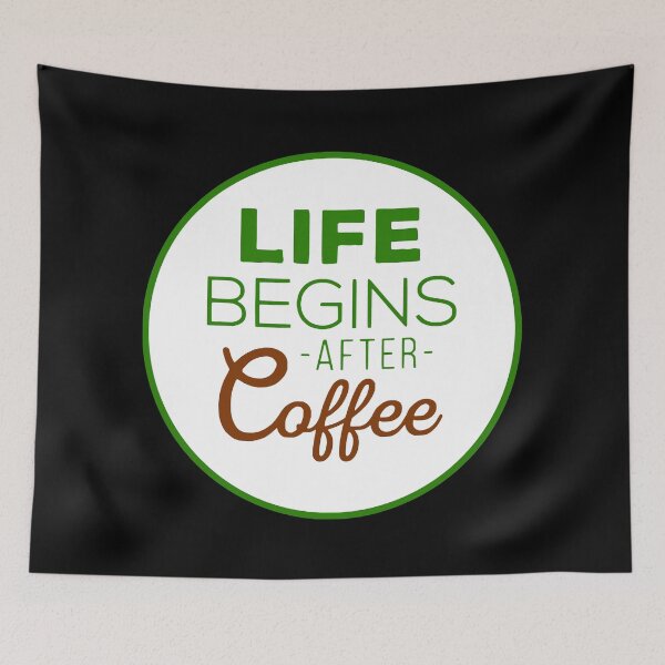 Item preview, Life Begins After Coffee designed and sold by Mondayshine.
