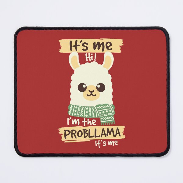 Item preview, it's me hi I'm the probllama it's me designed and sold by NemiMakeit.