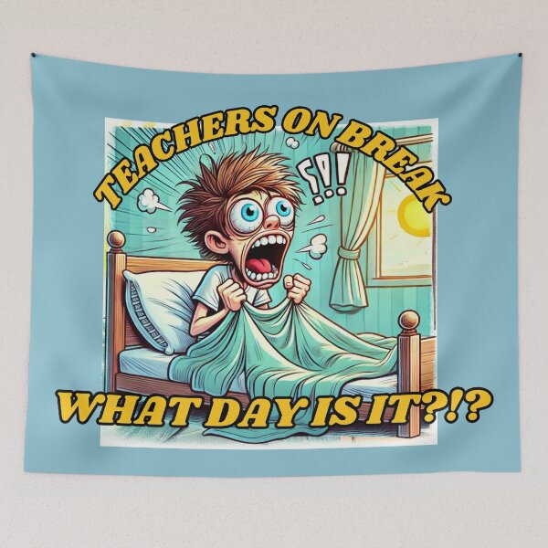 Item preview, Teachers on Break: The Panic Wake-Up designed and sold by Design Delinquent.