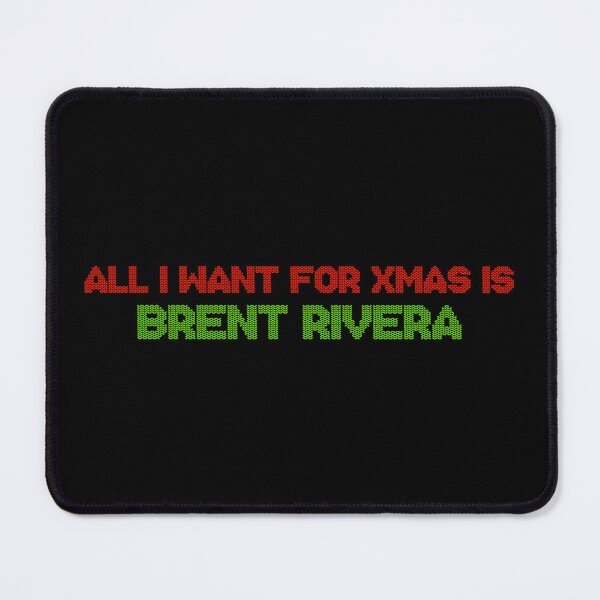 Item preview, All I Want for Xmas is Brent Rivera designed and sold by deluluhaze.
