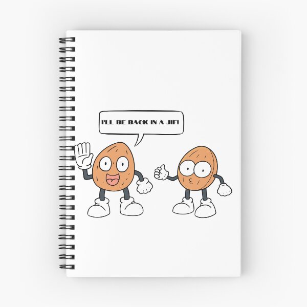 Item preview, Peanut saying, "I'll be back in a JIF." designed and sold by NicMacTees.