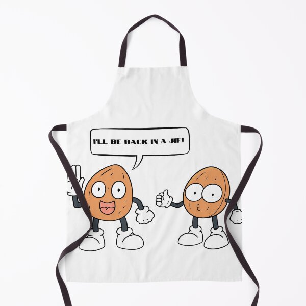 Item preview, Peanut saying, "I'll be back in a JIF." designed and sold by NicMacTees.