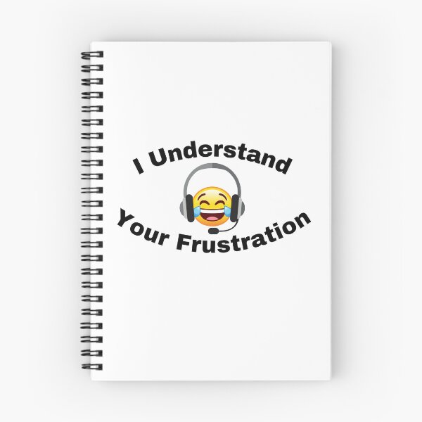 Item preview, I Understand Your Frustration designed and sold by TommyTsunami.