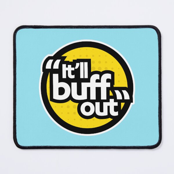 Item preview, It'll buff out - Optimistic designed and sold by Coops Clothing.