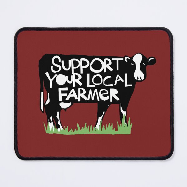 Item preview, Support your local farmer cow  designed and sold by molli-2023.