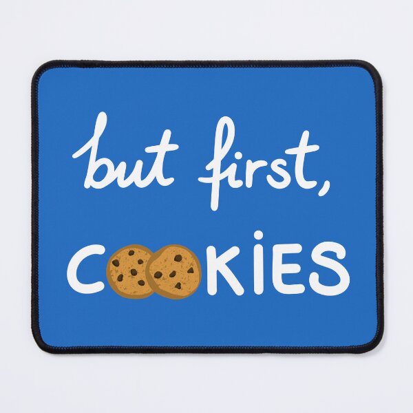 Item preview, But first, cookies designed and sold by rakelittle.