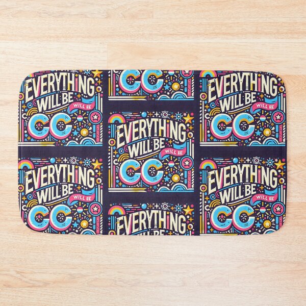 Item preview, Everything Will be Cool Design designed and sold by DesignHub.