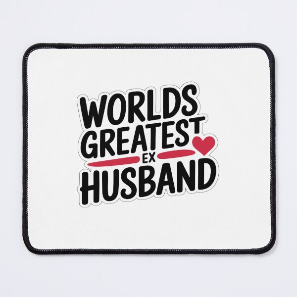 Item preview, Worlds Greatest Ex Husband designed and sold by Peter Stawicki.