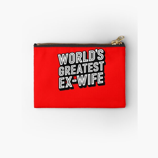 Item preview, World's Greatest Ex Wife designed and sold by Peter Stawicki.