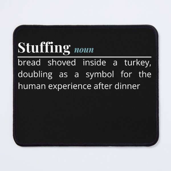 Item preview, Stuffing: The Real Thanksgiving Experience designed and sold by DominEdge.