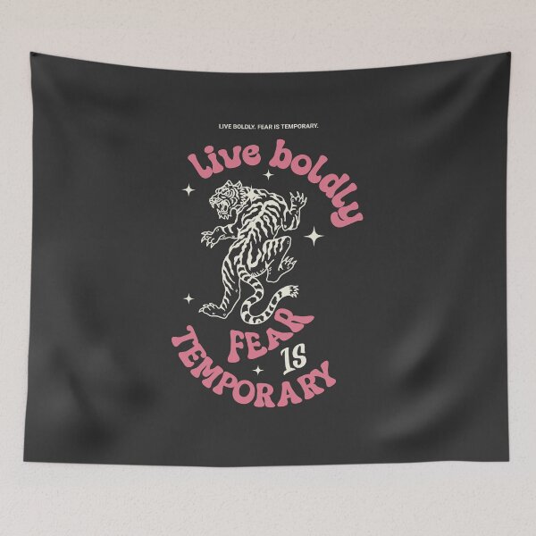 Item preview, Live Boldly. Fear is Temporary. - Quote designed and sold by MakitoDesign.