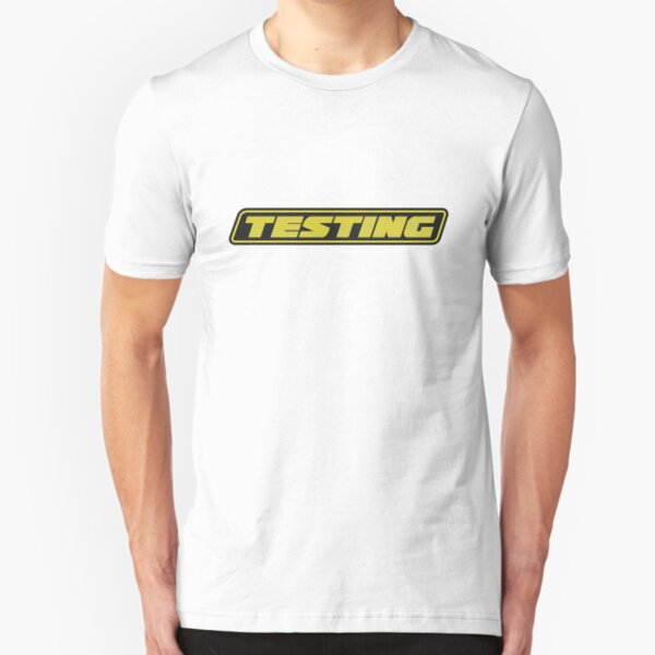 Testing Slim Fit T-Shirt