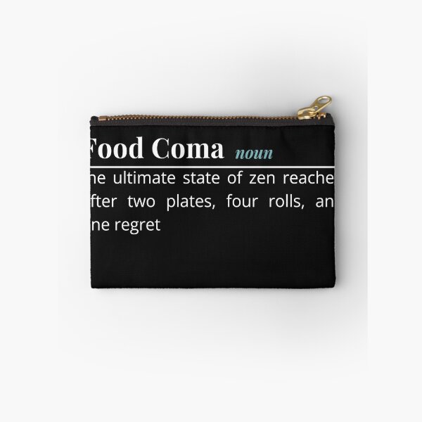 Item preview, The Zen of Food Coma designed and sold by DominEdge.