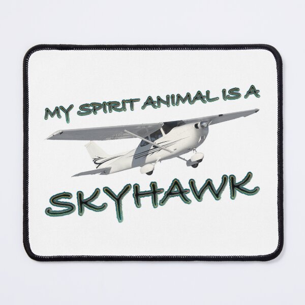 Item preview, My Spirit Animal is a Skyhawk designed and sold by LAPilotGirl.