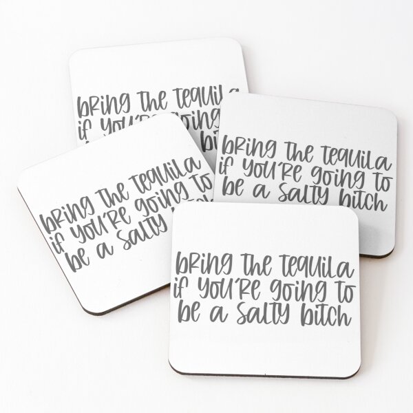 Item preview, Bring the tequila if you're going to be a salty bitch designed and sold by LMN75Designs.