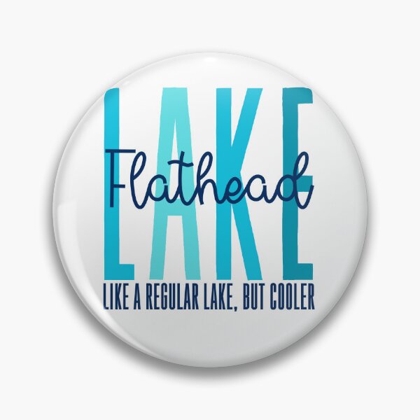 Item preview, Flathead Lake designed and sold by Whackadoodletee.
