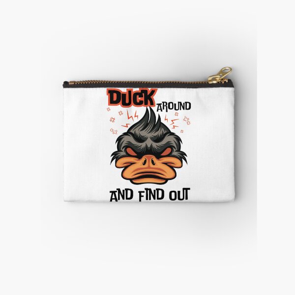 Item preview, Duck Around And Find Out - Black Text designed and sold by Eranthe Bernardo.