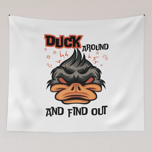 Item preview, Duck Around And Find Out - Black Text designed and sold by Eranthe Bernardo.