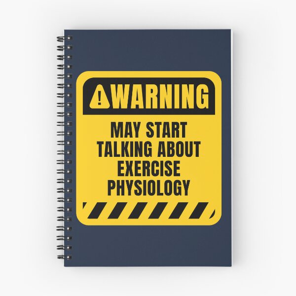 Item preview, Exercise Physiology Funny Warning Sign designed and sold by MaryAller.
