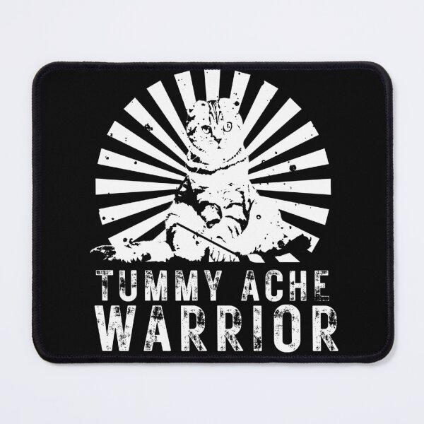 Item preview, Tummy Ache Warrior and Survivor Cat Lovers Funny designed and sold by jteart.